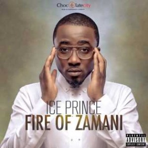 Ice-Prince-Fire-Of-Zamani-Cover-reportnaija